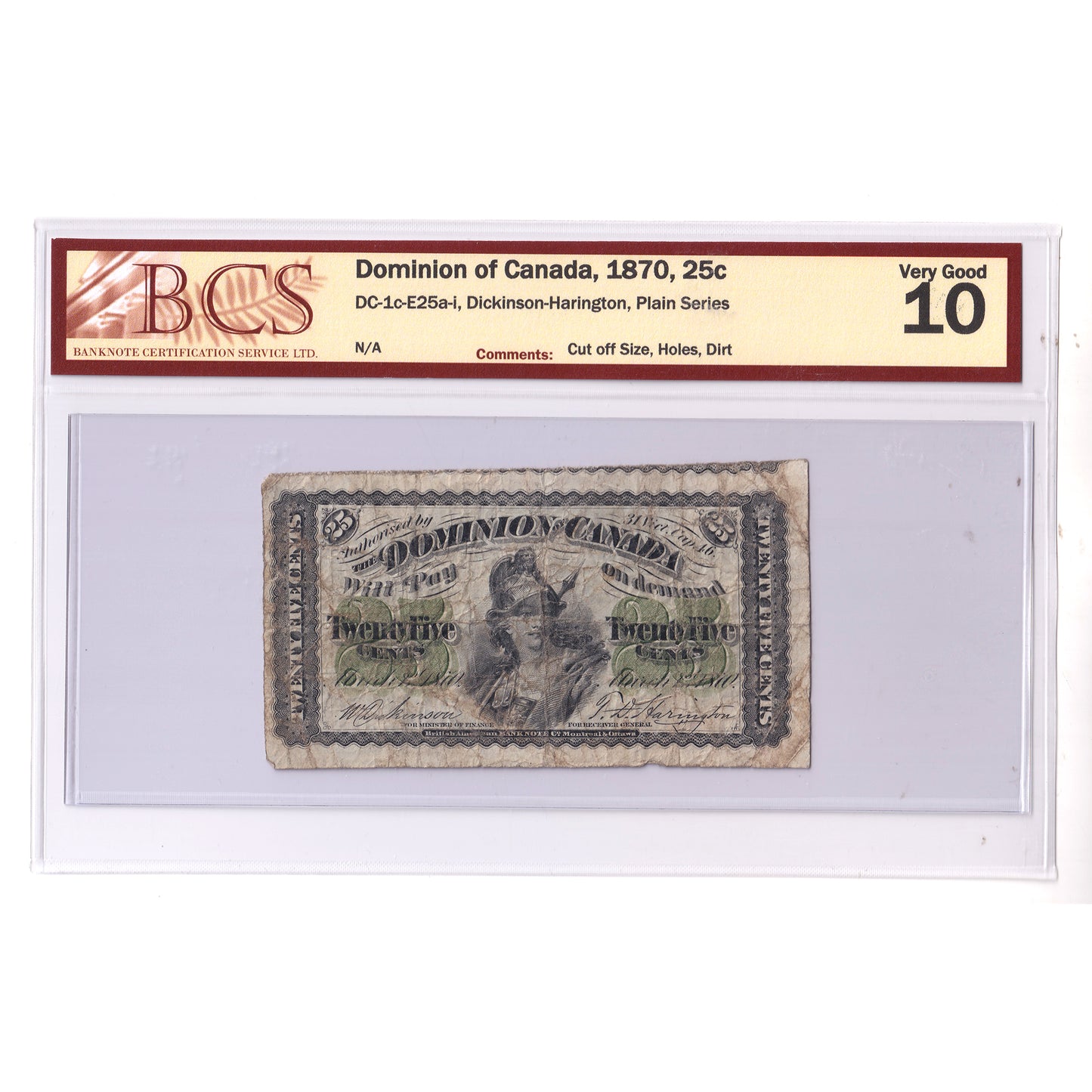 DC-1c-E25a-i 1870 Dominion 25-cent Shinplaster, D-H, Plain Series, BCS Cert.VG10 (issues)