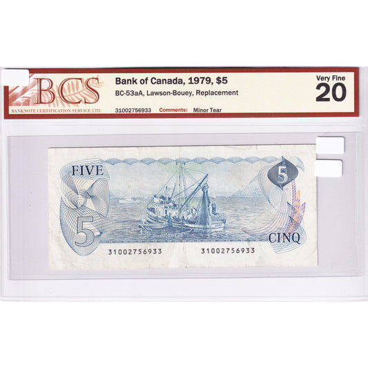 BC-53aA 1979 Canada $5 Lawson-Bouey, Replacement, 310, BCS Certified VF-20 (Minor Tear)