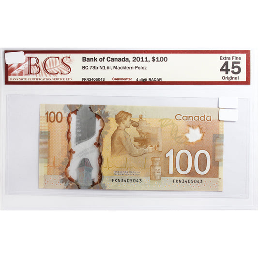 BC-73b-N1-iii 2011 Canada $100 M-P, 4 Digit RADAR FKN3405043, BCS Cert. EF45 Original