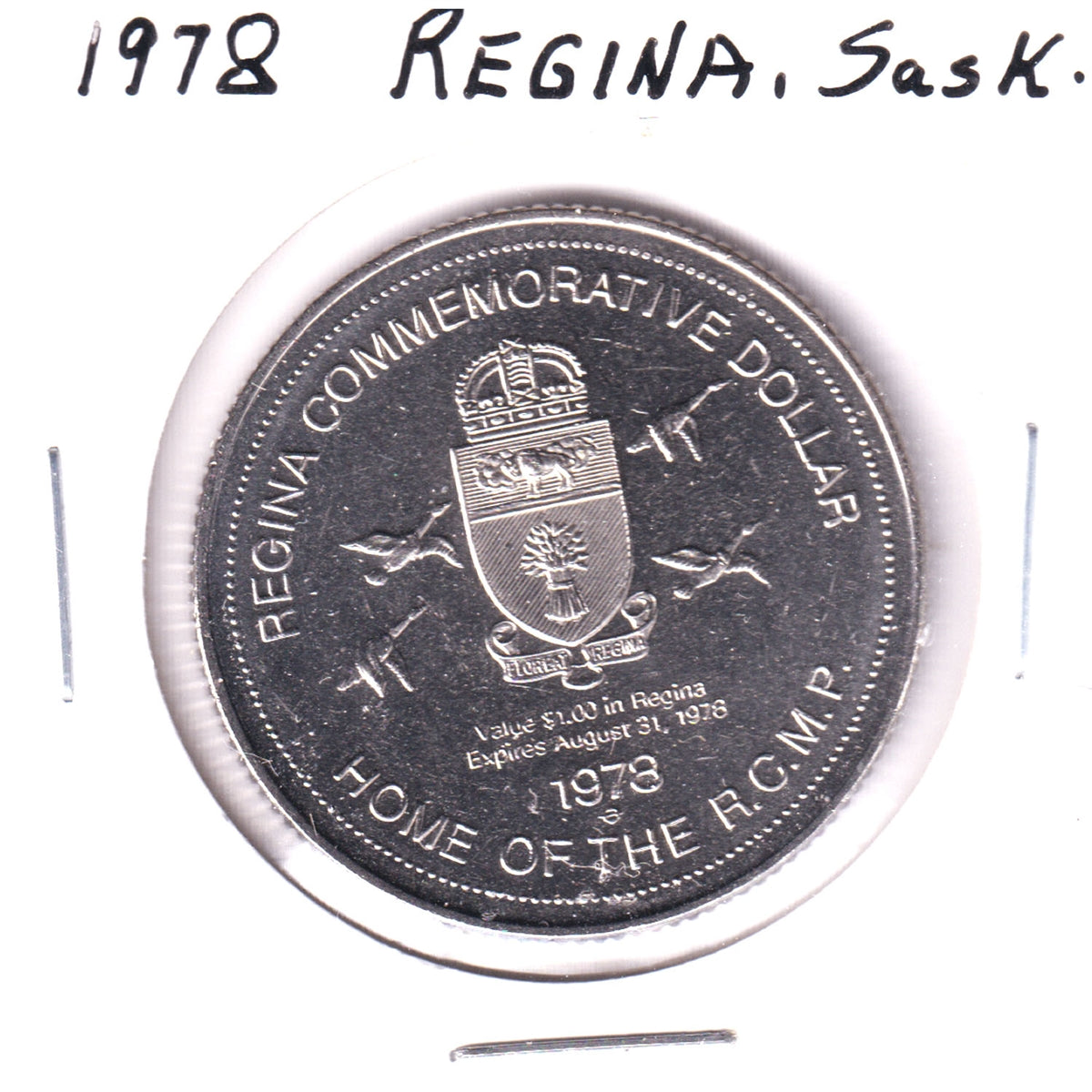 1978 Regina Commemorative Token Dollar: 1882 - NWMP Headquarters Established in Regina