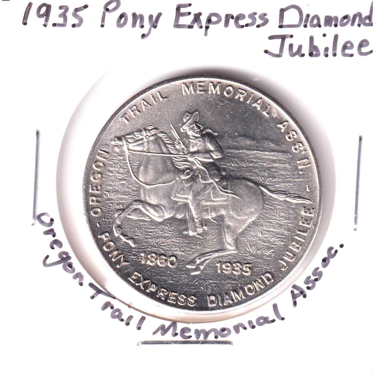 1935 Pony Express Diamond Jubilee Medallion: Changing Ponies (A little toning)