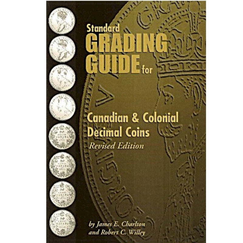 Canadian Standard Grading Guide - revised edition. – Colonial Acres Coins