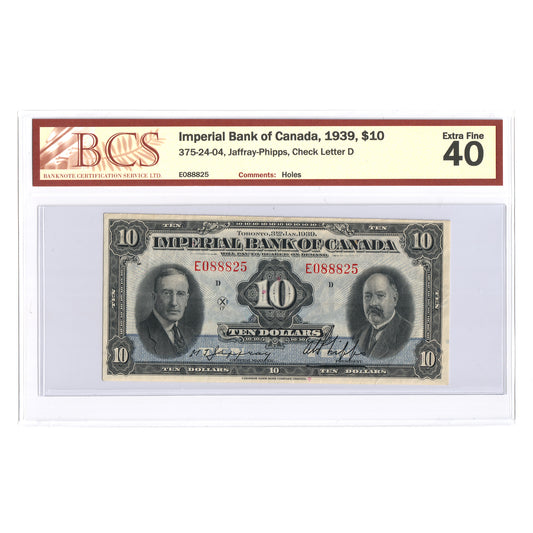375-24-04 1939 Imperial Bank $10 Jaffray-Phipps, Check Letter D, BCS Certified EF40 (Holes)