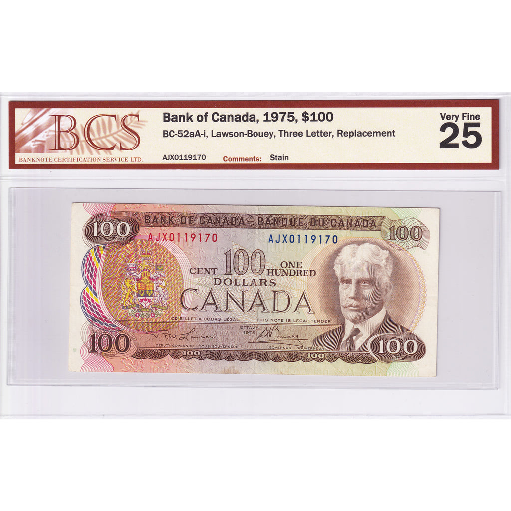 BC-52aA-i 1975 Canada $100 L-B, 3 Letter, Replacement, AJX BCS Certified VF25 (Stain)