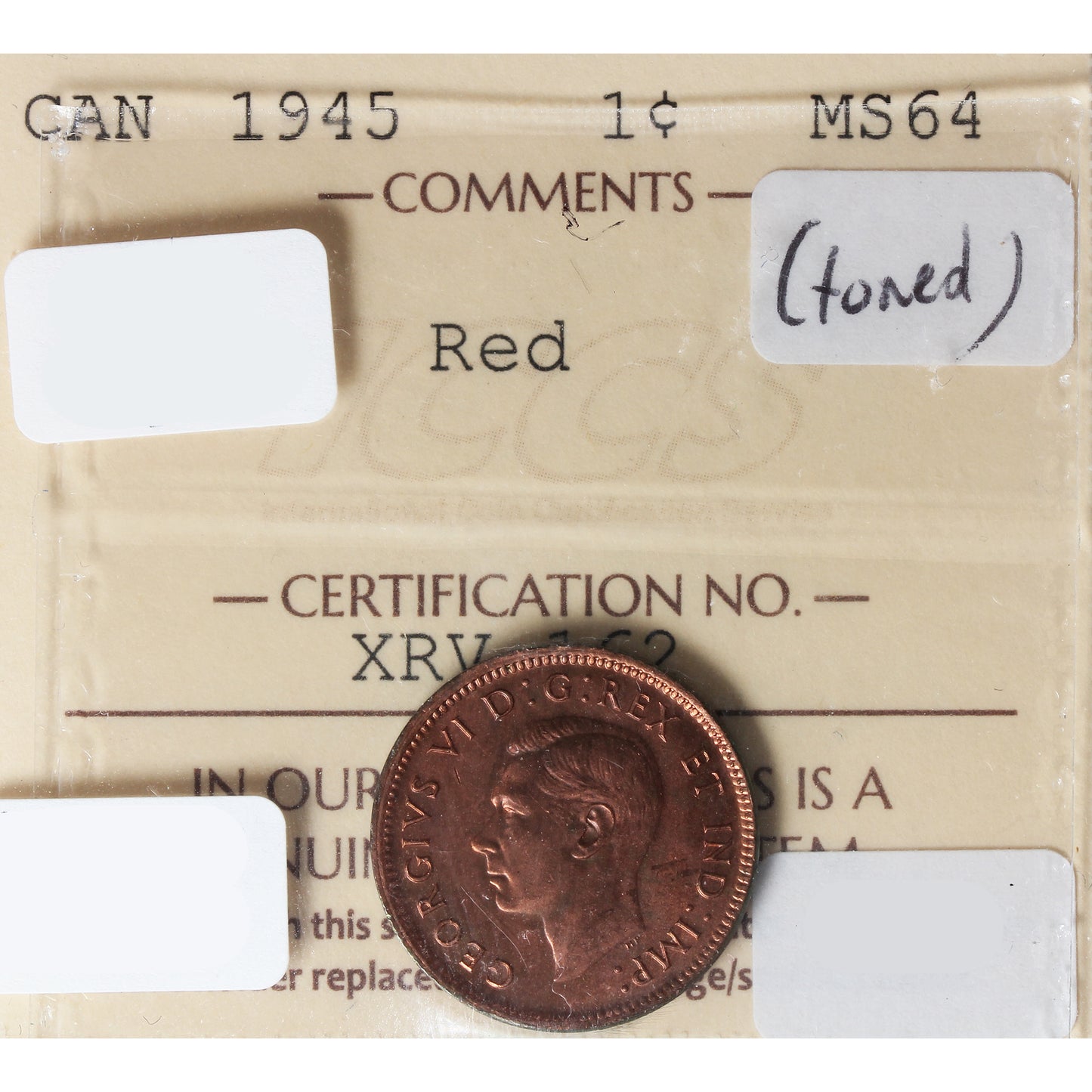 1945 Canada 1-cent ICCS Certified MS64 Red Toned