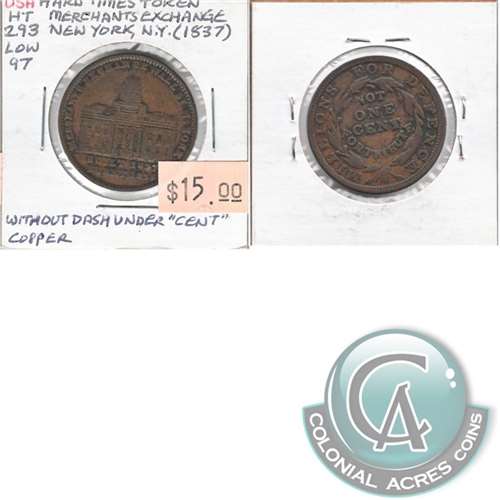 Ca. 1837 Copper USA Token Merchants Exchange Not One Cent New York