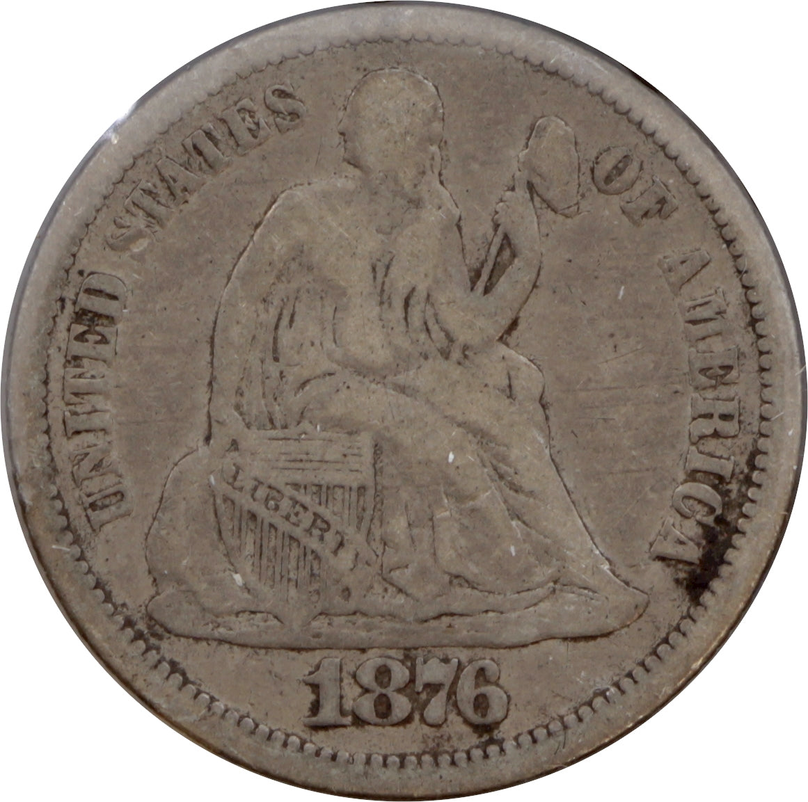 1876 USA Dime VG-F (VG-10)