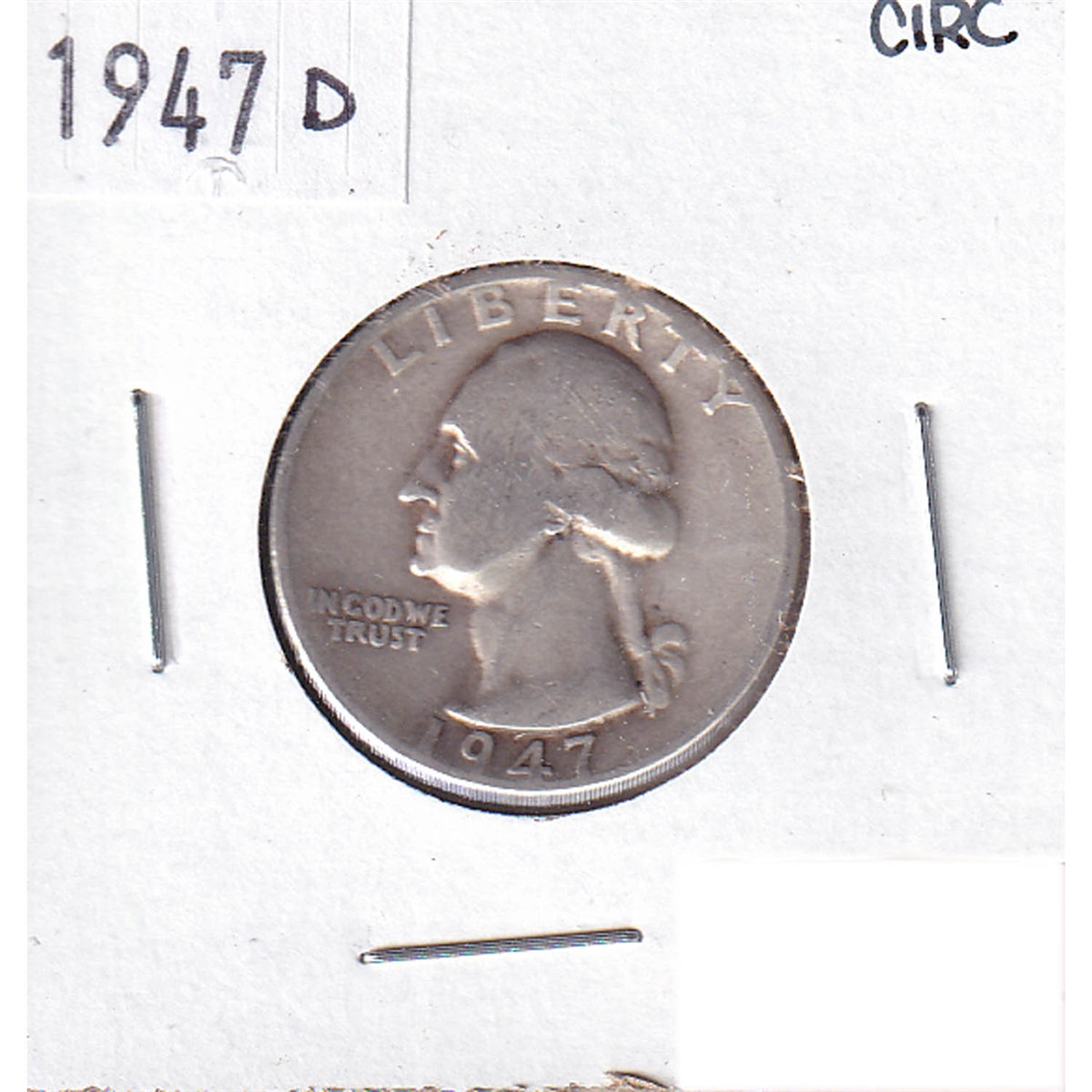 1947 D USA Quarter Circulated