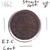 Straits Settlements 1862 EIC Cent VG-F (VG10)