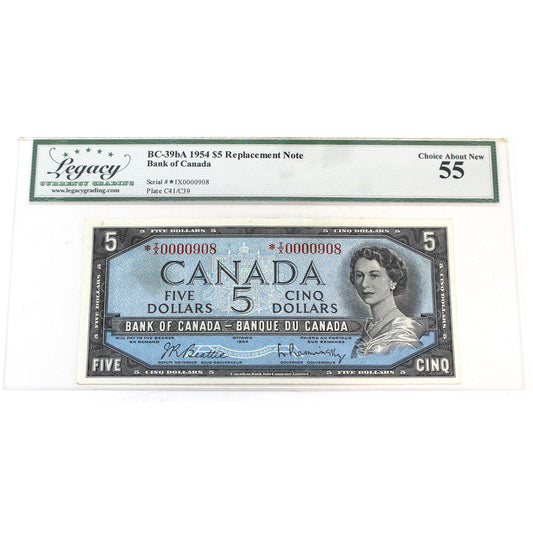 BC-39bA 1954 Canada $5 B-R, Replacement, Low Serial # *IX0000908 Legacy Certified AU-55