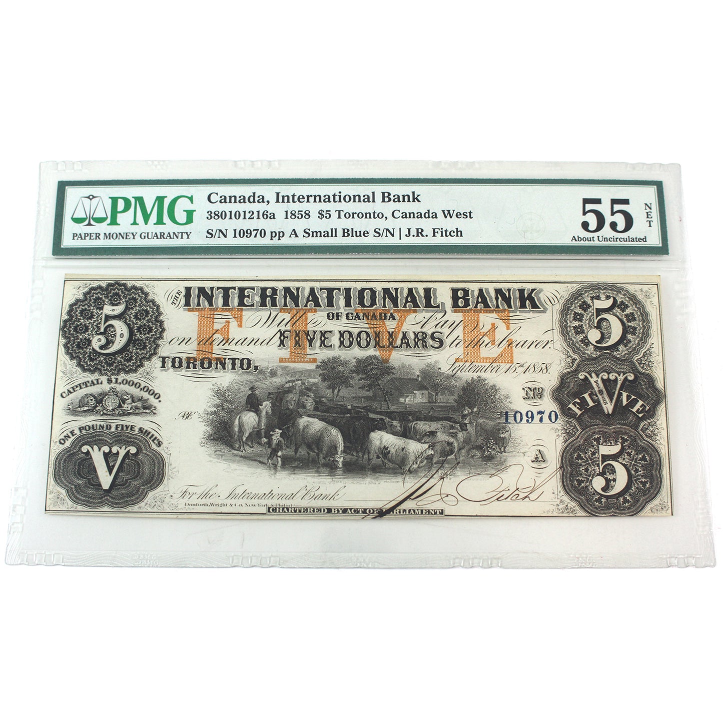 380-10-12-16a 1858 International Bank of Canada $5 Fitch, Small Blue Sig PMG Certified AU-55