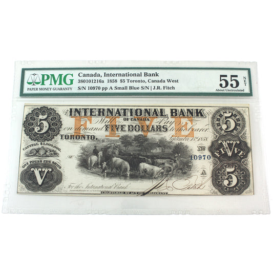 380-10-12-16a 1858 International Bank of Canada $5 Fitch, Small Blue Sig PMG Certified AU-55