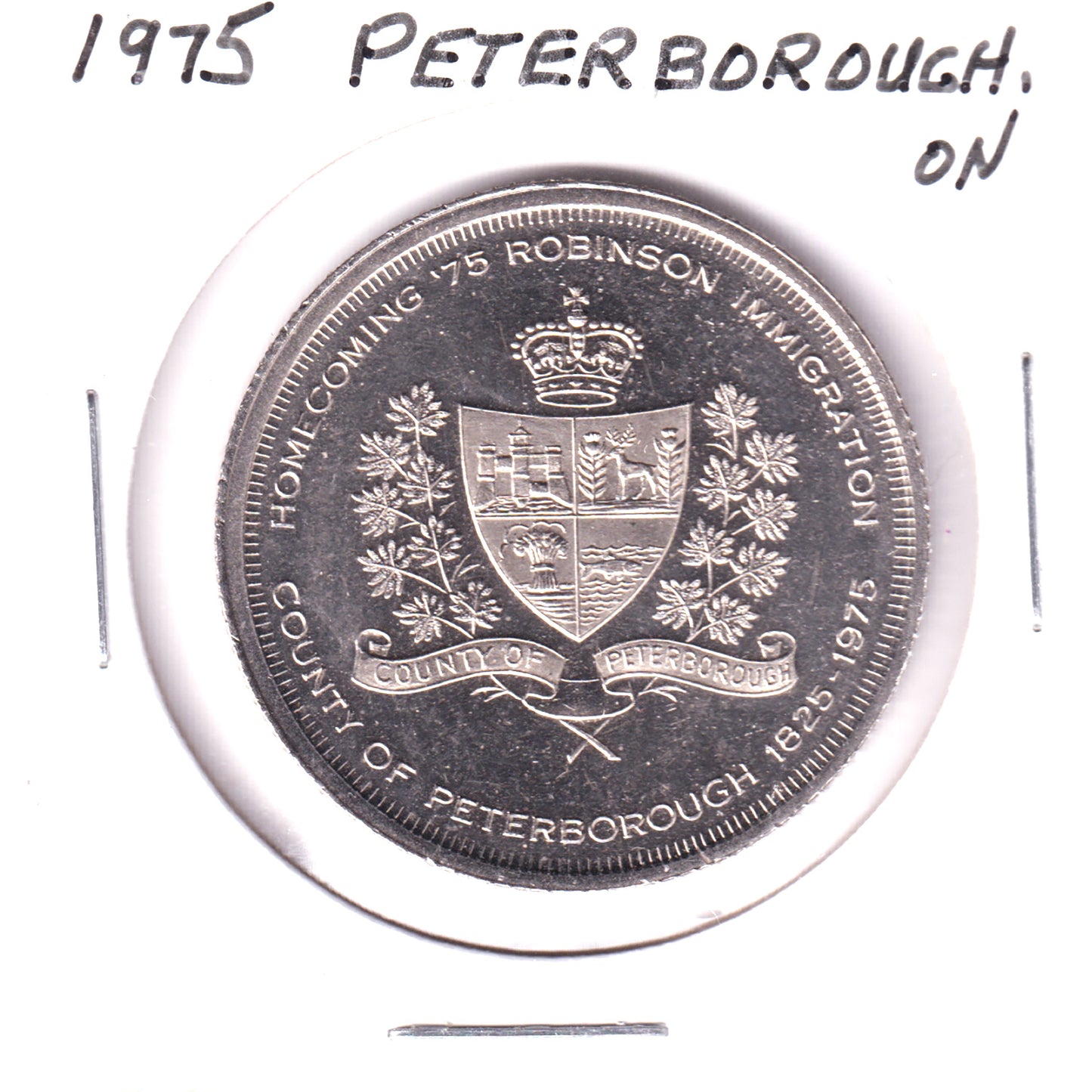 1975 Peterborough Ontario Anniversary Dollar Token