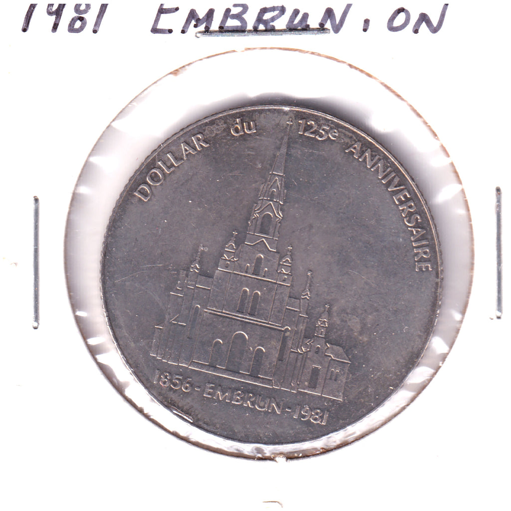 1981 Embrun, Ontario - 125 Anniversary Token