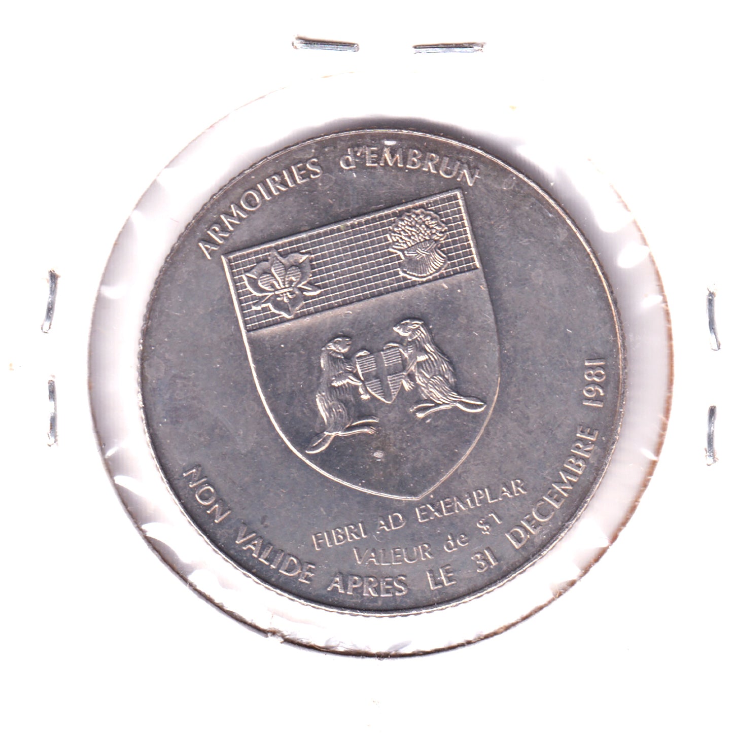 1981 Embrun, Ontario - 125 Anniversary Token