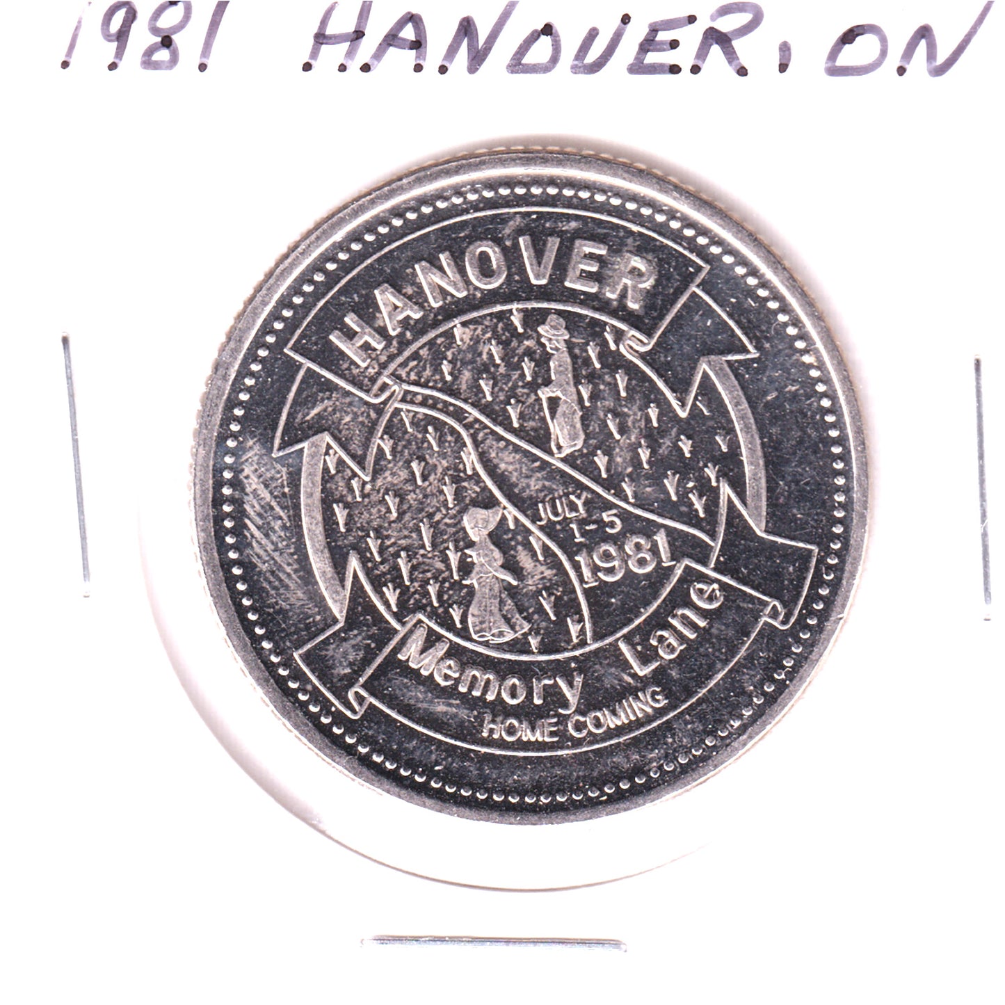1981 Hanover, Ontario - Memory Lane Token