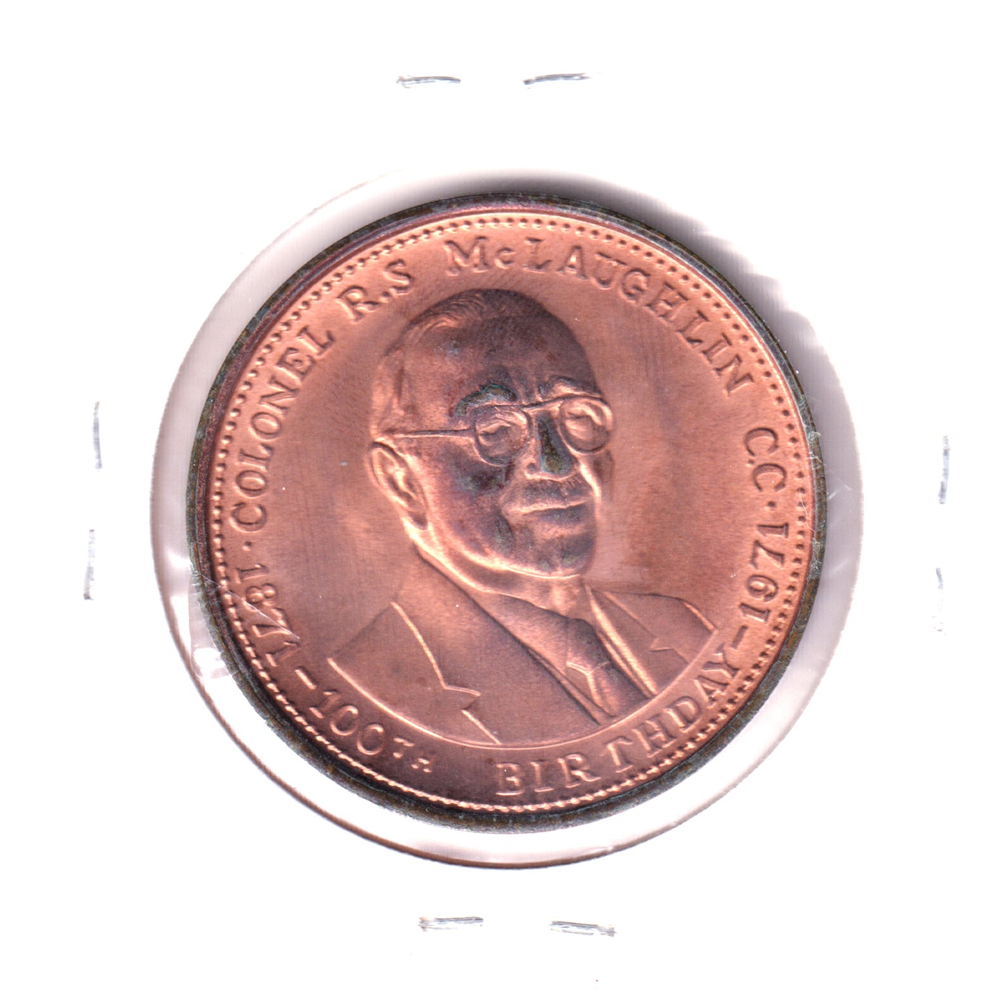 1971 Oshawa, ON R.L McLaughlin 100th Birthday Token
