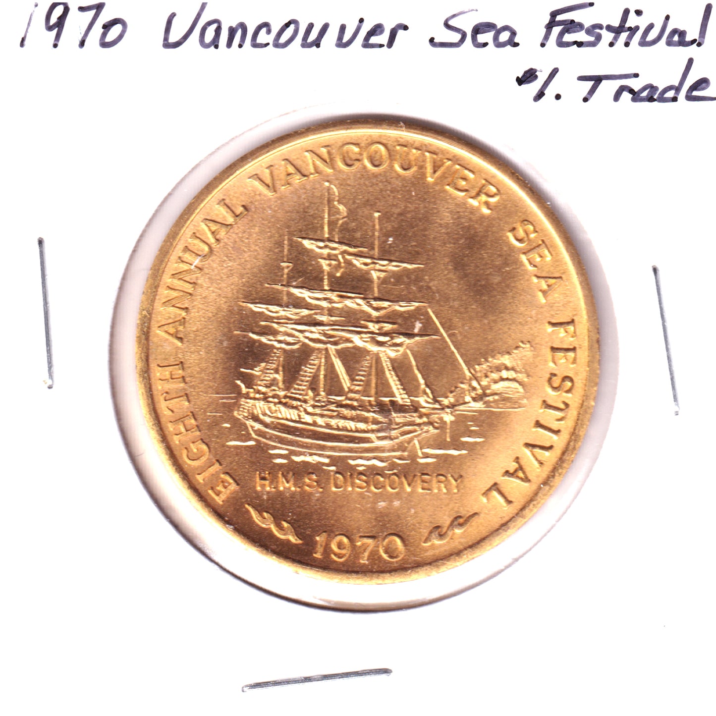 1970 Vancouver, BC Sea Festival Trade Dollar Token