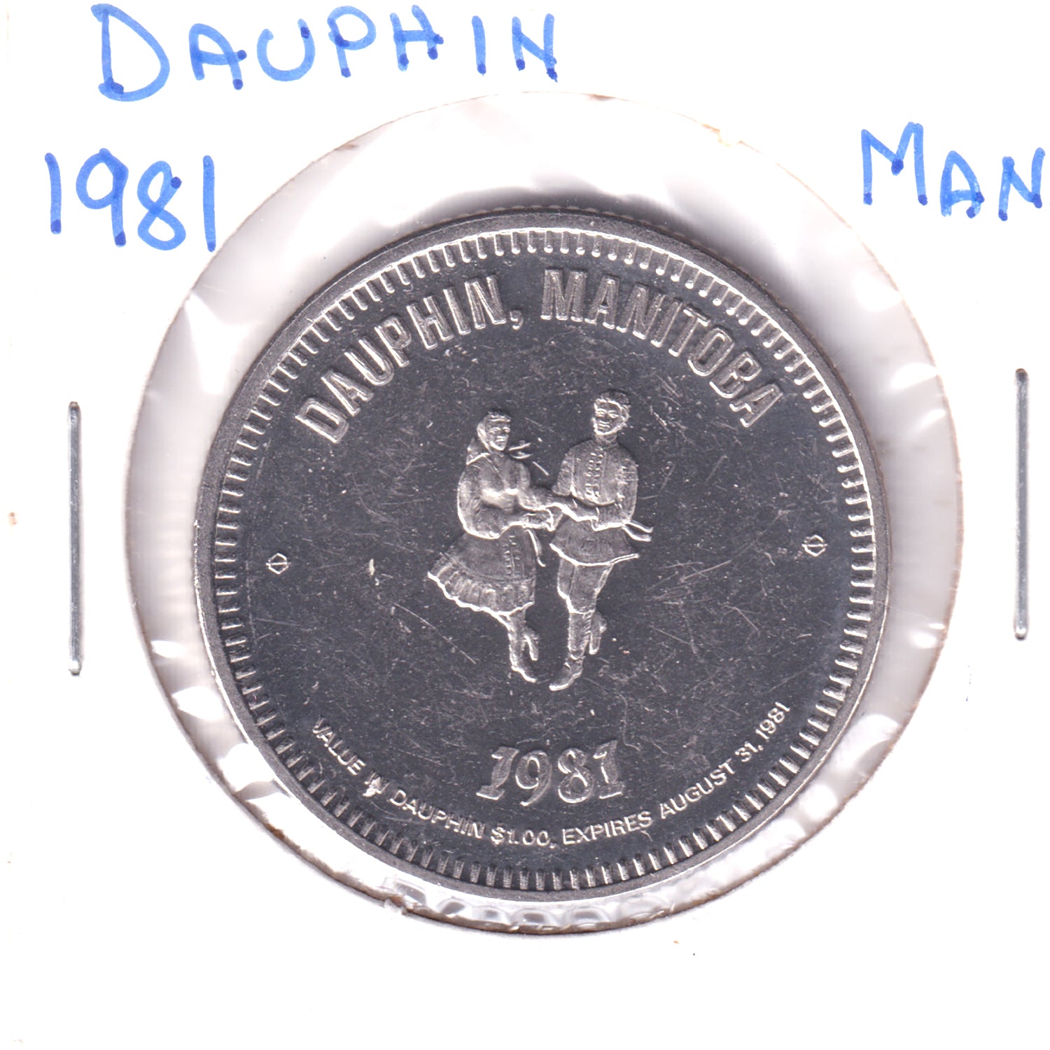 1981 Dauphin, AB National Ukrainian Festival Souvenir Dollar Token