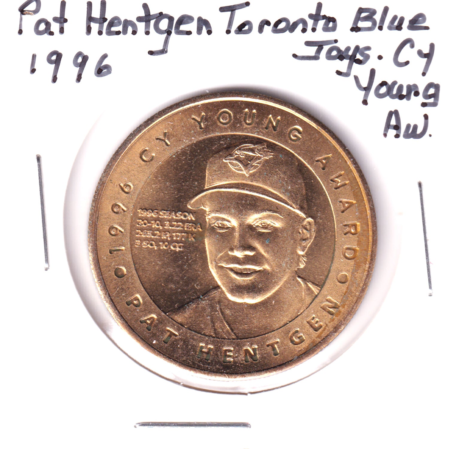 1996 Toronto Blue Jays Pat Hentgen CY Young Award Token – Colonial