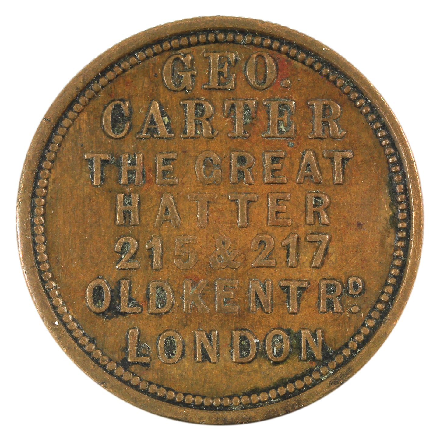 1820-1870 George Carter Great Hatter Old Kent Rd. London Merchant Check Half Penny Token