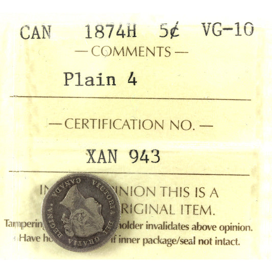 1874H Plain 4 Canada 5-cents ICCS Certified VG10 (weak rim)