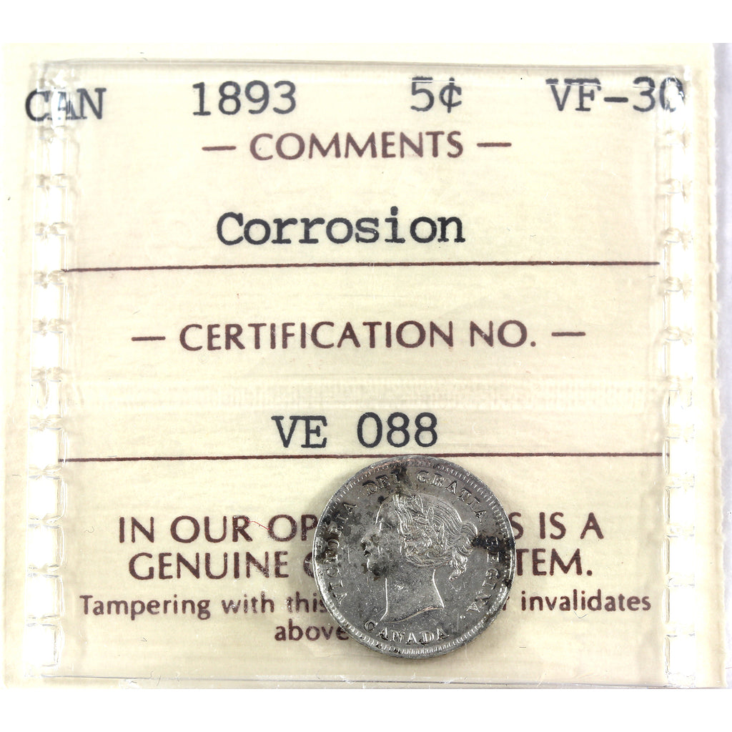 1893 Canada 5-cents ICCS Certified VF30 (corrosion)