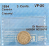 1894 Canada 5-cents CCCS Certified VF20 (cleaned)