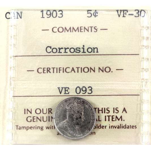 1903 Canada 5-cents ICCS Certified VF30 (corrosion)