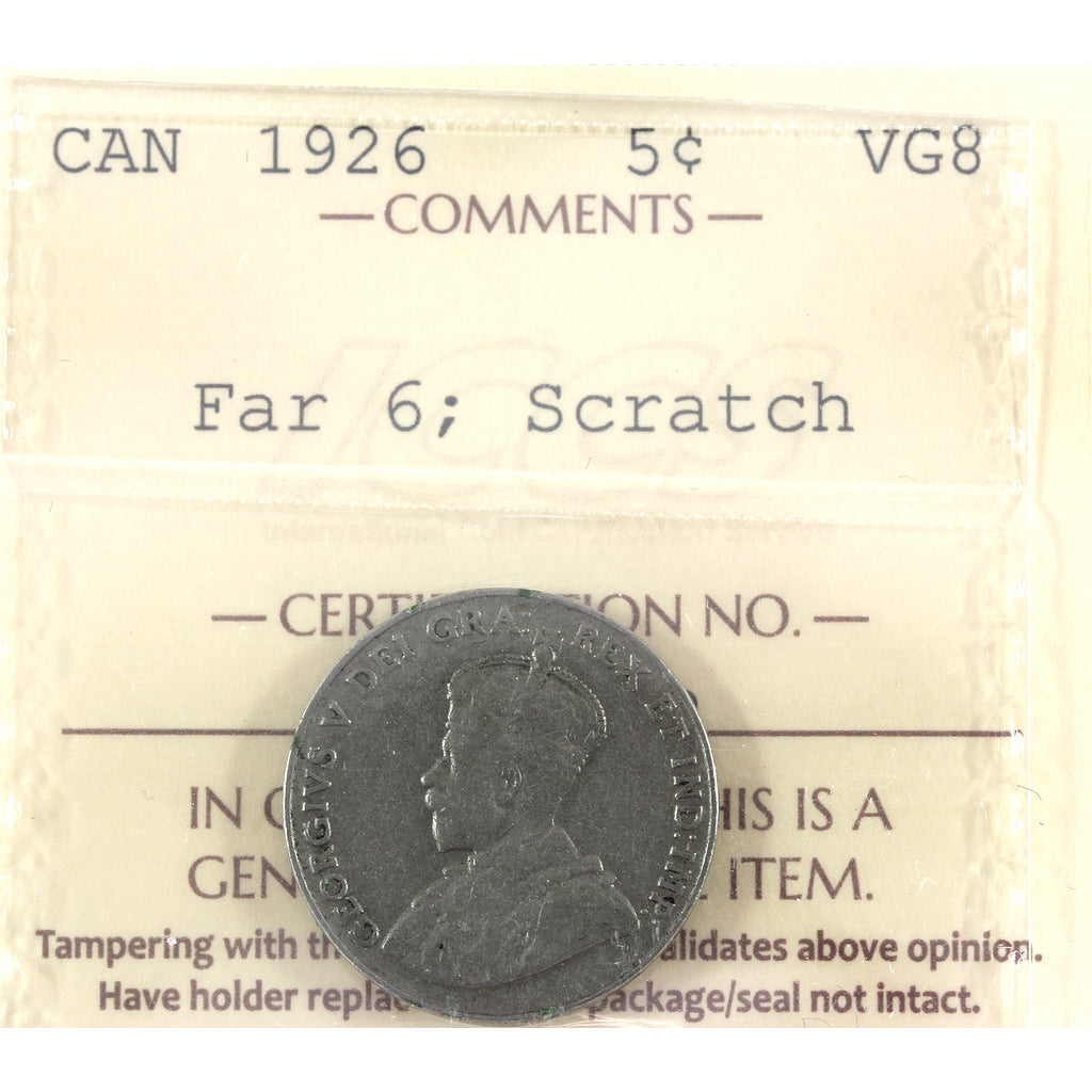 1926 Far 6 Canada 5-cents ICCS Certified VG8 (scratch)