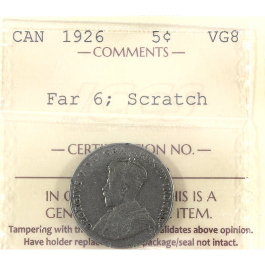 1926 Far 6 Canada 5-cents ICCS Certified VG8 (scratch)