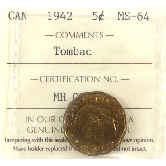 1942 Tombac Canada 5-cents ICCS Certified MS-64 (toned)