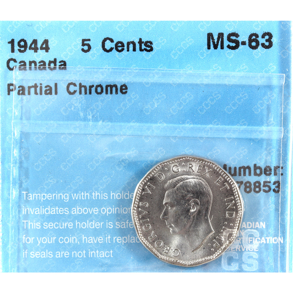 1944 Partial Chrome Canada 5-cents CCCS Certified MS-63