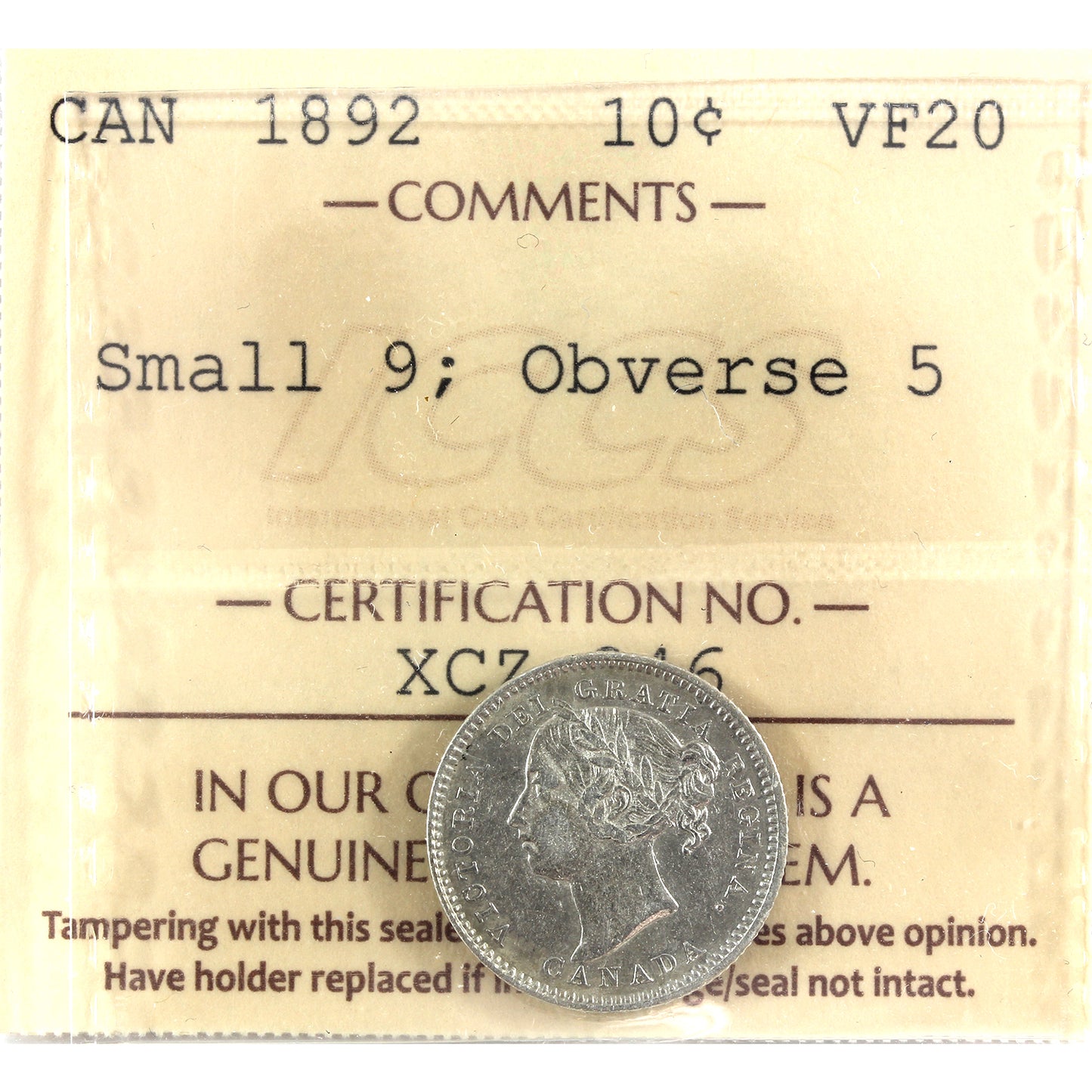 1892 Small 9, Obv. 5 Canada 10-cents ICCS Certified VF20 (cleaned)