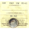 1943 Canada 10-cents ICCS Certified MS62 (toned)