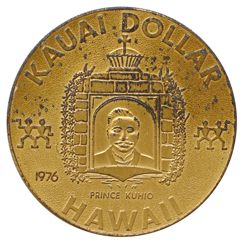 1976 Hawaii Prince Kuhio Kauai Aloha Dollar Trade Token