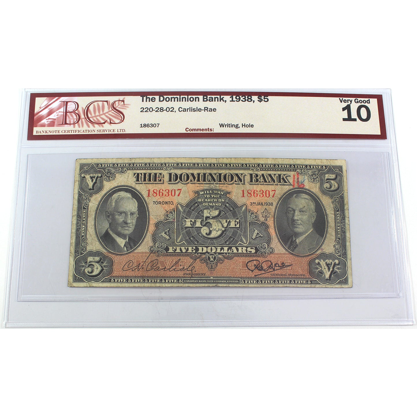 220-28-02 1938 Dominion Bank $5 Carlisle-Rae, BCS Certified VG10 (Hole, Writing)