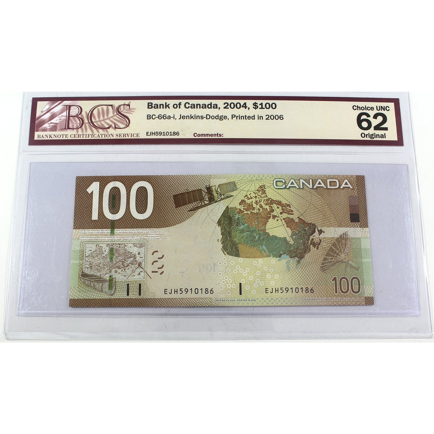 BC-66a-I 2004 Canada $100 Jenkins-Dodge, Printed in 2006, EJH, BCS Certified CUNC62 (DOP)