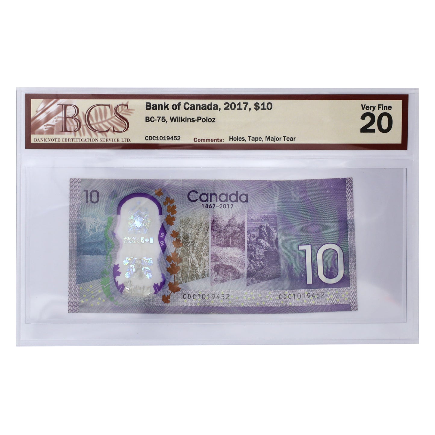 BC-75 2017 Canada $10 Wilkins-Poloz, CDC, BCS Certified VF20 (Holes, Tape, Major Tear)