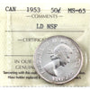 1953 Large Date, NSF Canada 50-cents ICCS Certified MS65 *Rare*