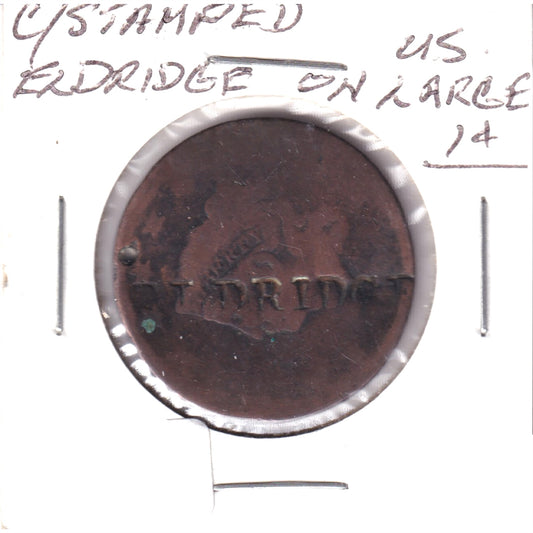 USA Liberty Head Large Cent Counterstamped 'Eldridge'