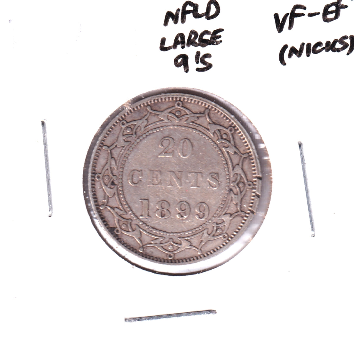 1899 Large 9's Newfoundland 20-cents VF-EF (VF-30) Nicks