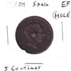 Spain 1879 OM 5 Centimos Extra Fine (EF40) Hole