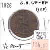 Great Britain 1826 1/2 Penny VF-EF (VF30) impaired