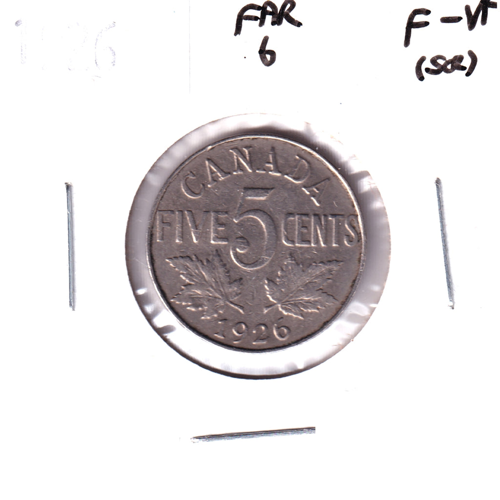 1926 Far 6 Canada 5-cents F-VF (F15) Scratched, Cleaned or Impaired