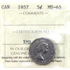 1957 Canada 5-cents ICCS Certified MS-65