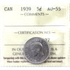 1939 Canada 5-cents ICCS Certified AU55