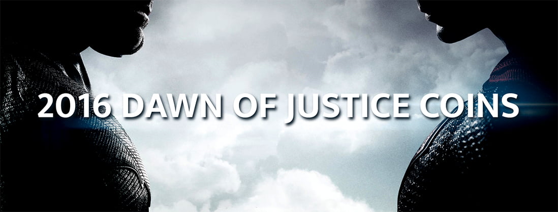 2016 Dawn of Justice Coins